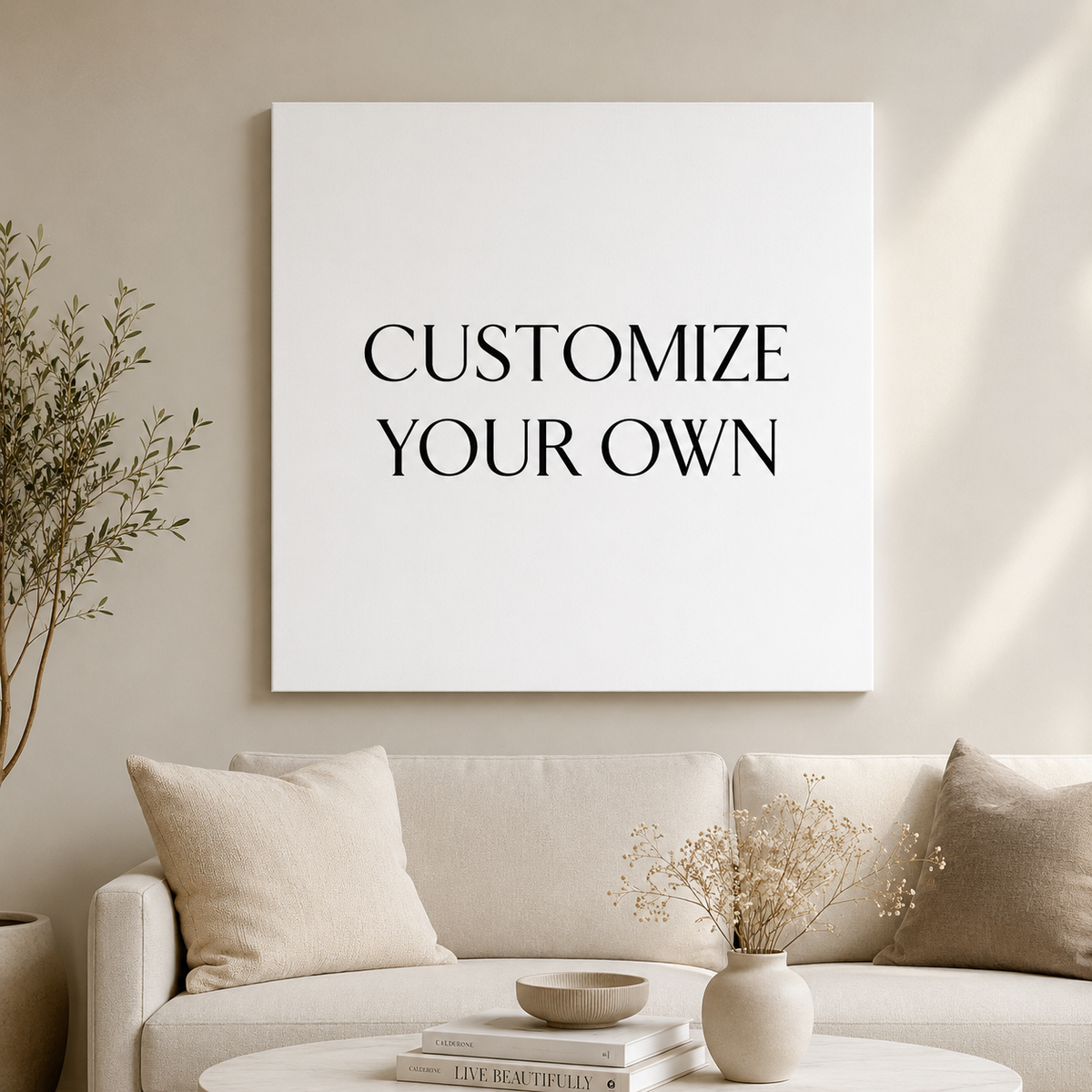 customize your own